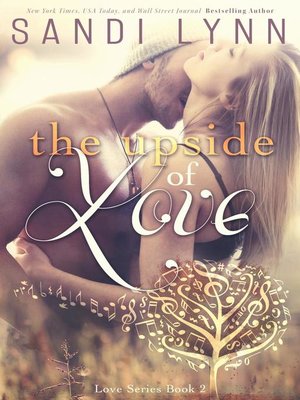 cover image of The Upside of Love (Love Series, 2)
